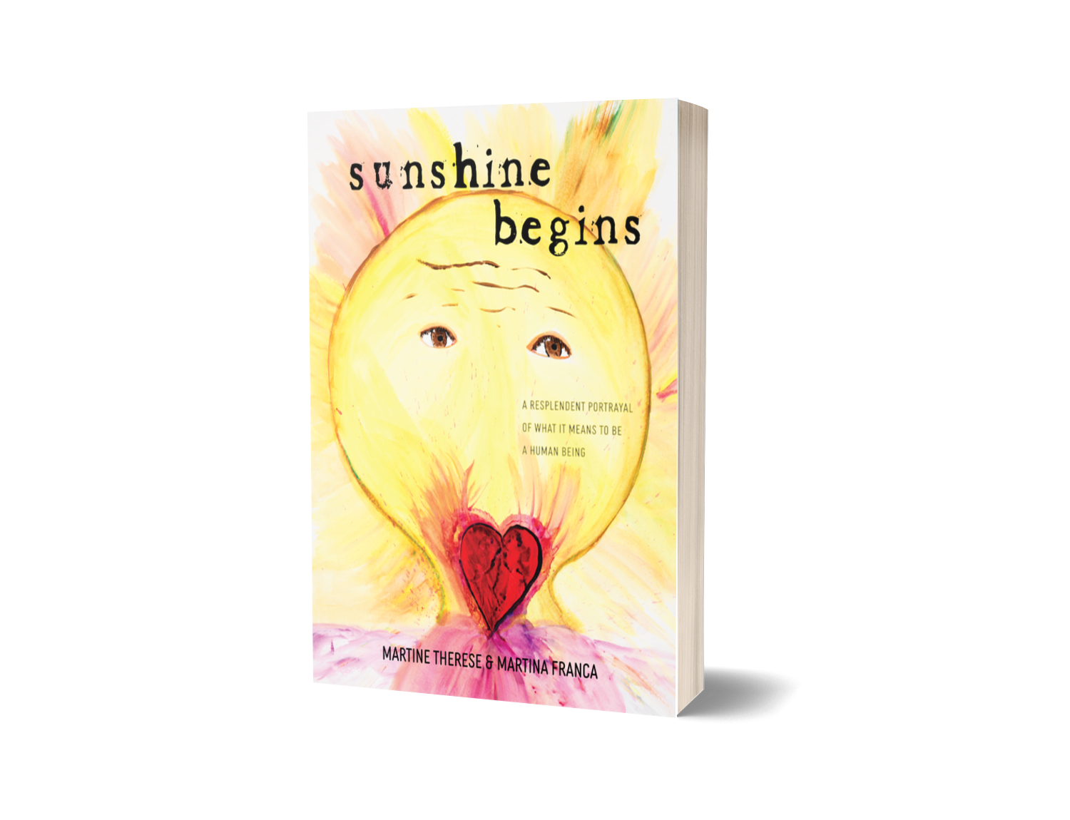 Book Cover: Sunshine Begins by Martine Therese & Martina Franca